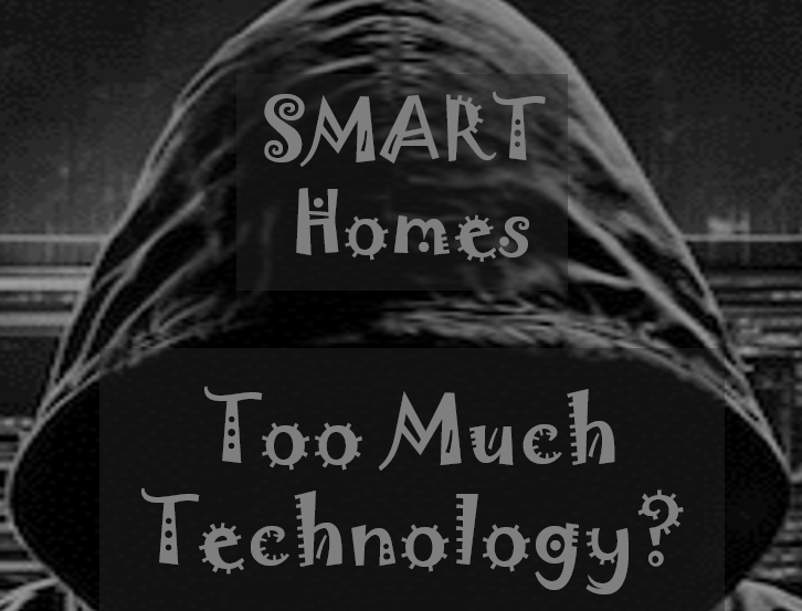 Addicted to tech Smart Homes threat